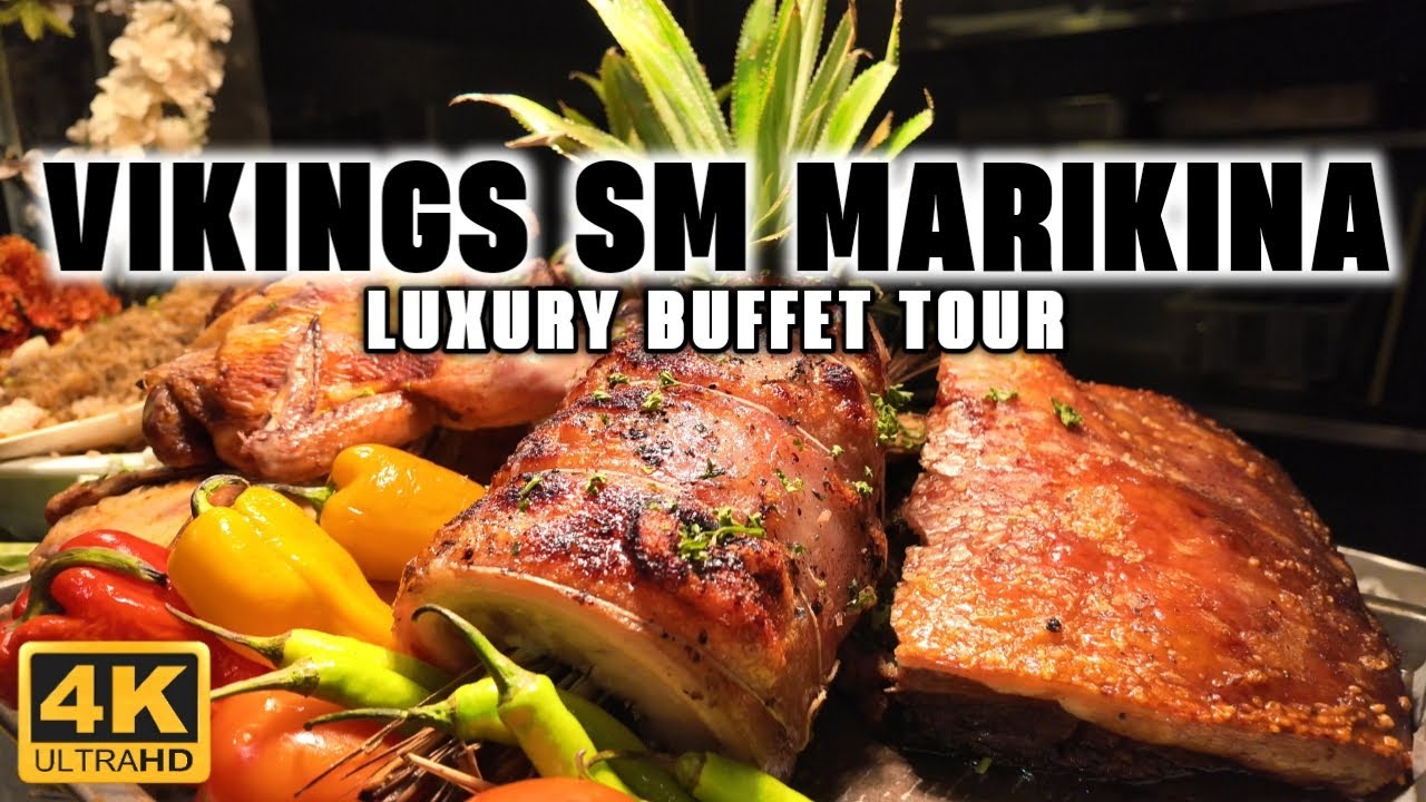 [4K] Buffet Overload Extravaganza at VIKINGS BUFFET SM City Marikina!