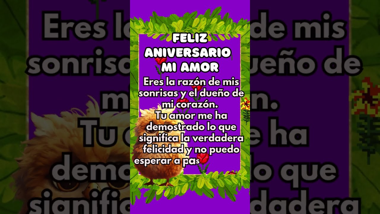 🌞Feliz aniversario amor mio video🎁mensaje corto de amor para dedicar a mi pareja hombre #aniversario