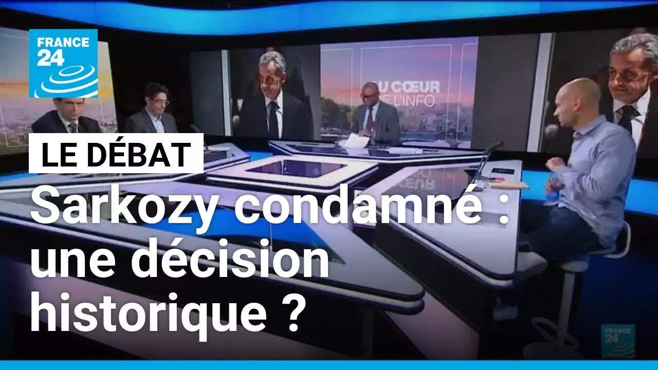 Sarkozy condamné : une décision historique ? • FRANCE 24