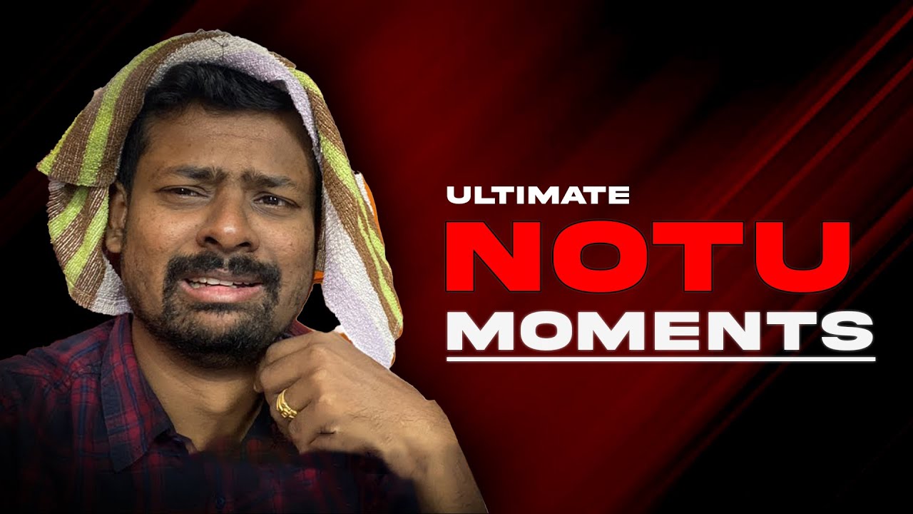 Notu Moments #3 | Tamil Gaming Highlights
