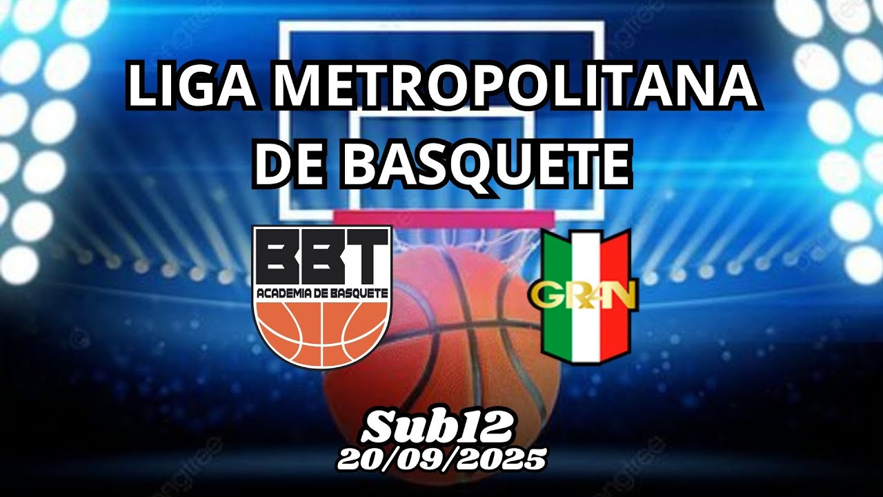 Liga Metropolitana de Basquete - BBT Jundiai x Gran São João- 20/09/2025 - #aovivo