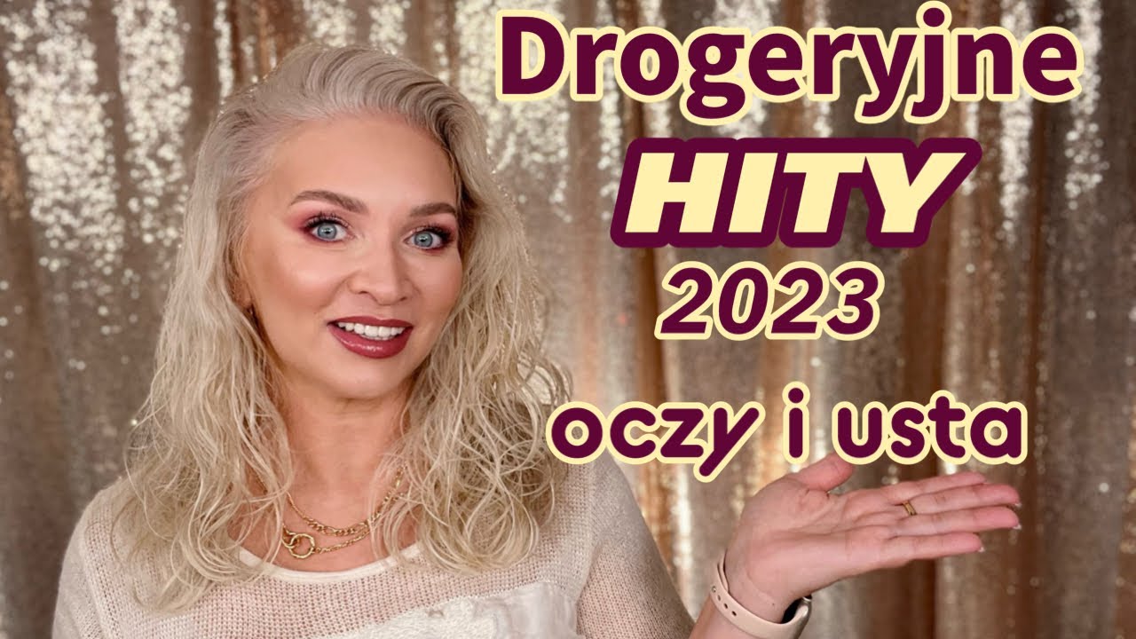 Ulubieńcy 2023 z DROGERII do oczu i ust