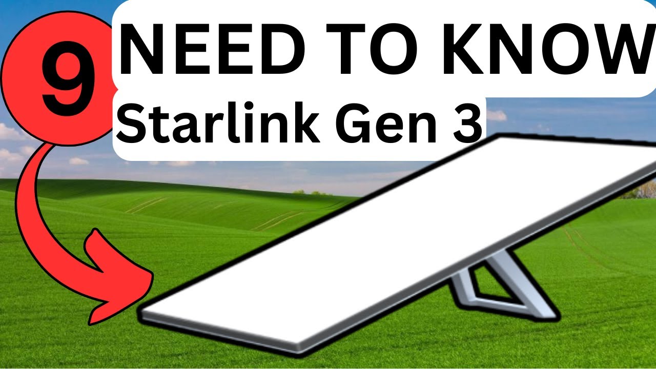 9 вещей, которые вам нужно знать о Starlink Gen 3
