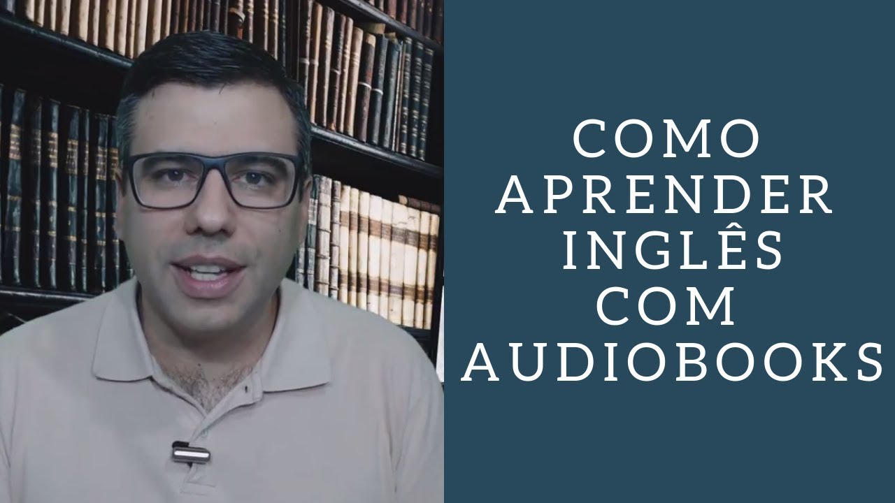 Descubra Como Aprender Ingl&ecirc;s com Audiobooks