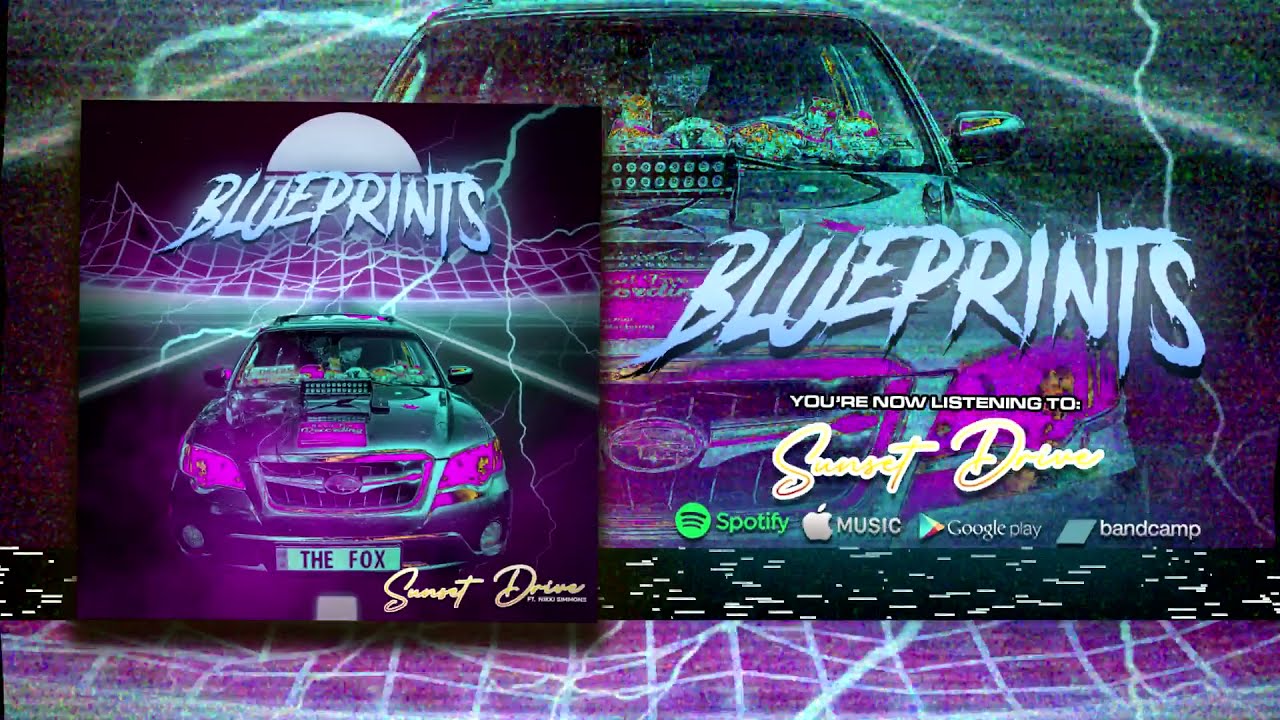 Blueprints - Sunset Drive (featuring Nikki Simmons)