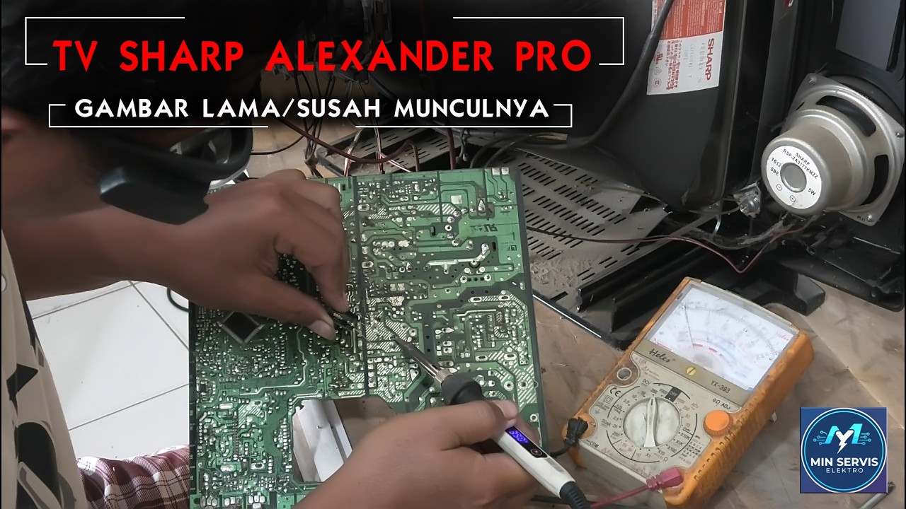 Perbaikan TV Sharp Alexander pro, gambar lama munculnya