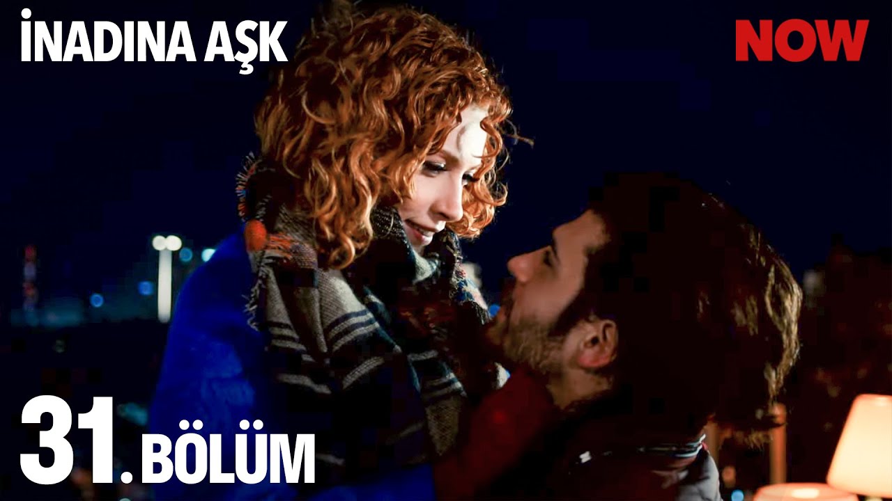 Nostalji Serisi: İnadına Aşk 31. Bölüm