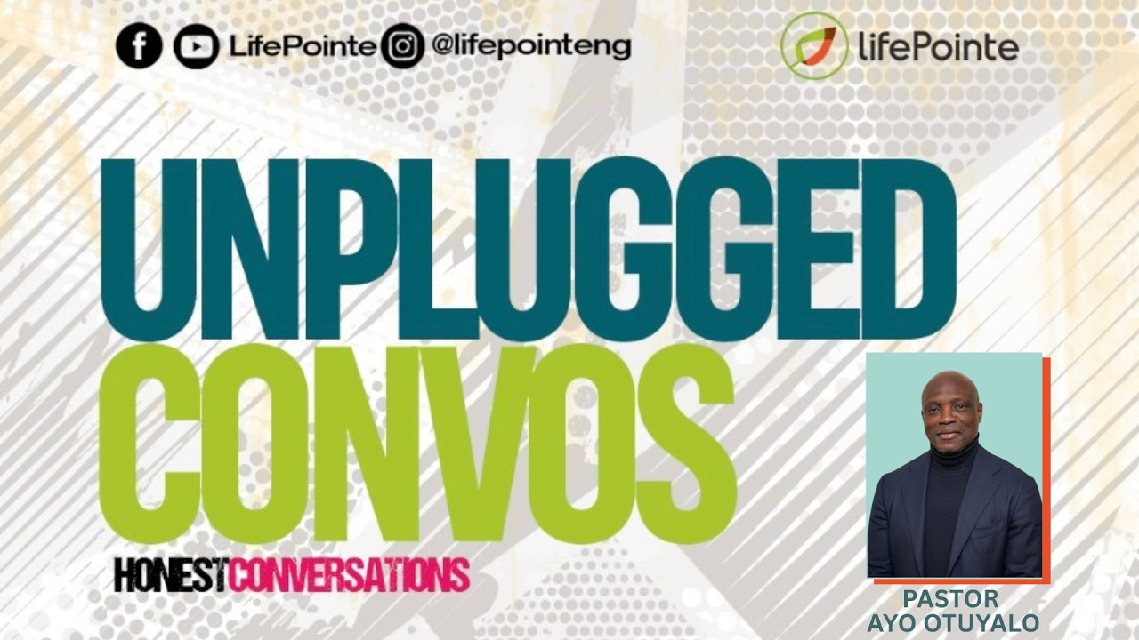 Unplugged Conversation with Pastor Ayo Otuyalo