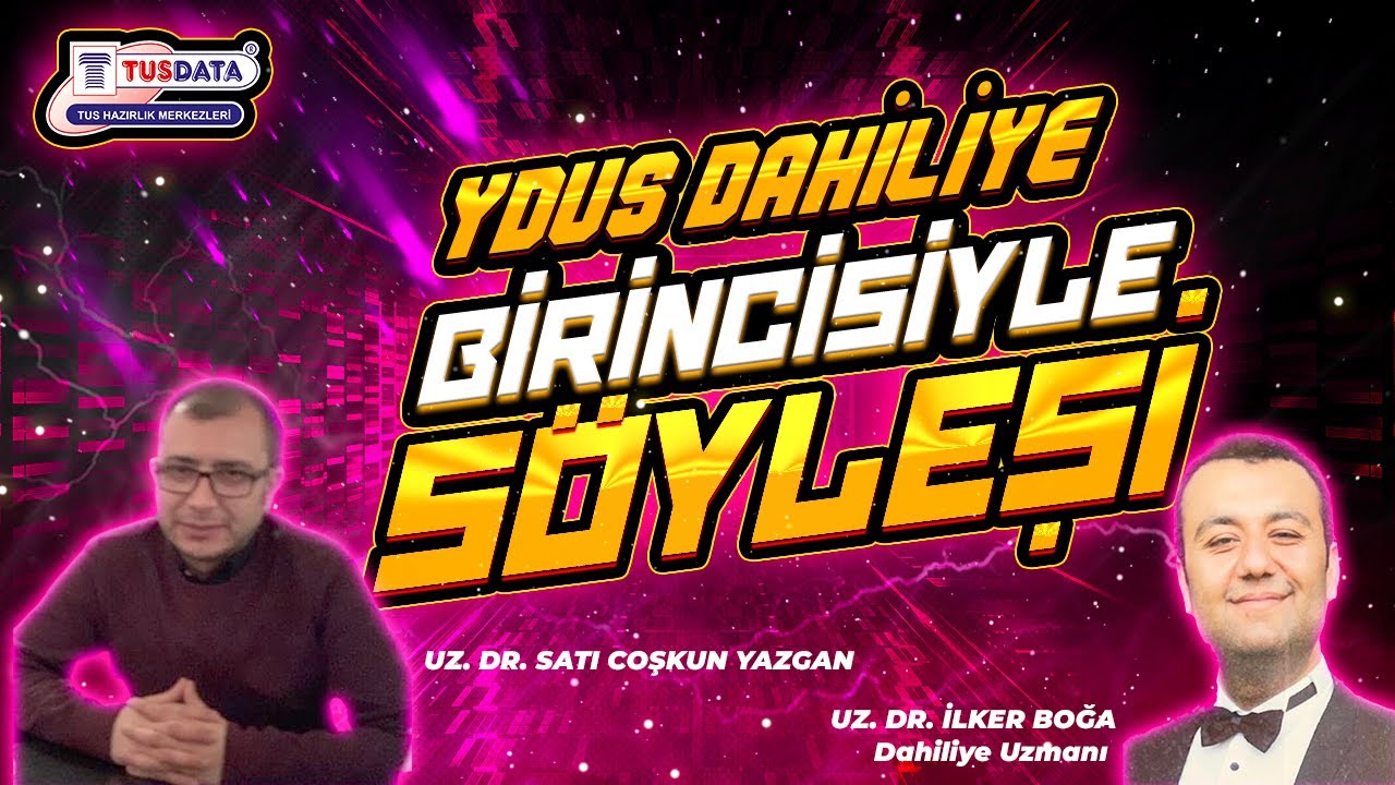 2022 YDUS DAHİLİYE BİRİNCİSİ Uz. Dr. Satı Coşkun YAZGAN ile Röportaj