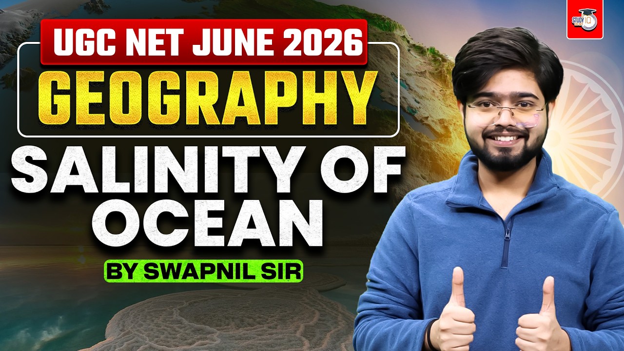 UGC NET JUNE 2026 | UGC NET GEOGRAPHY | SALINITY OF OCEAN | BY SWAPNIL SIR