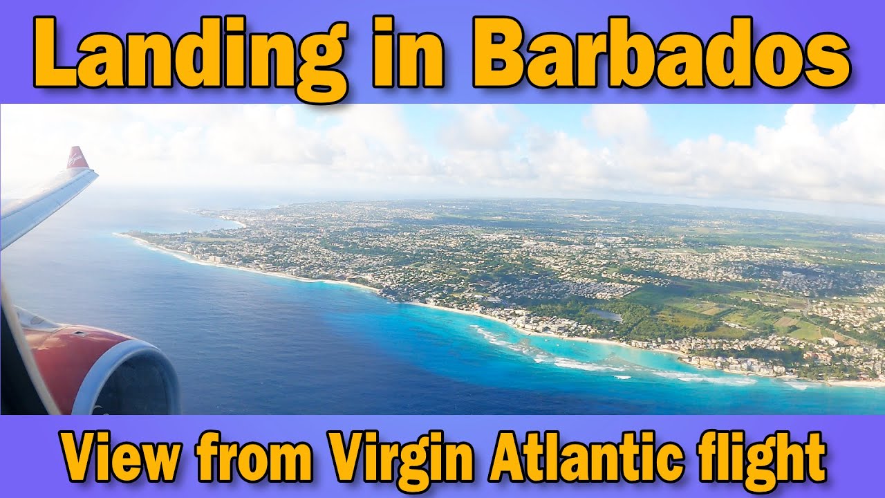 Landing at Grantley Adams International Airport, Bridgetown, Barbados - October 2024