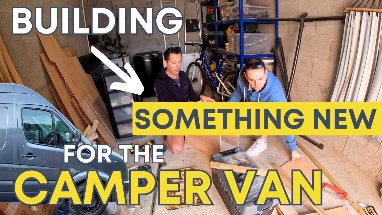 Fixing and Building new things for the CAMPER VAN