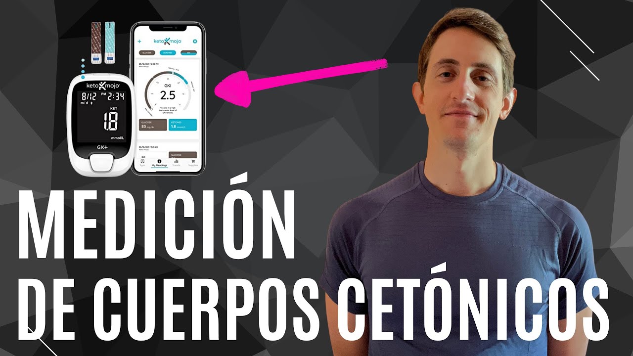 ¿CÓMO medir los cuerpos CETÓNICOS? Mejores opciones