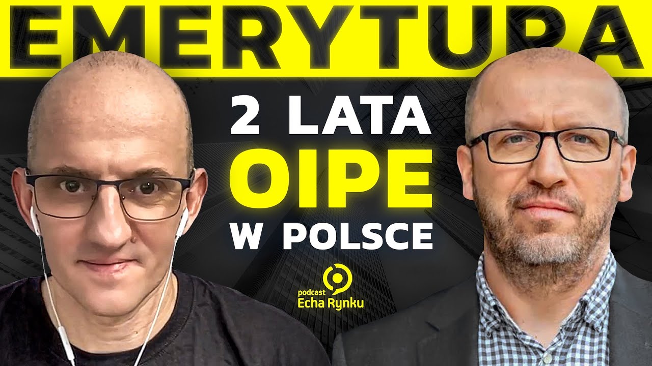 Echa Rynku 335 – 2 lata OIPE w Polsce + Promocja dla członków SII
