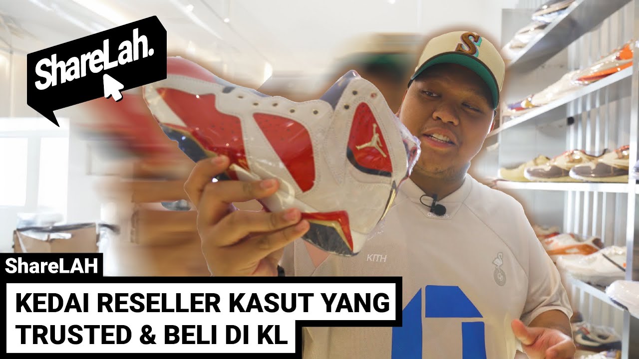 ShareLAH | 4 Kedai Reseller Kasut Wajib Pergi di KL!!!