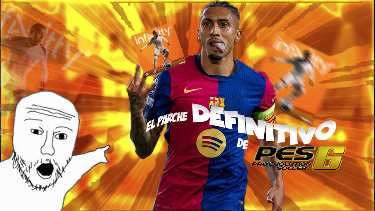 !!EL Parche Definitivo del Pes 6!!!