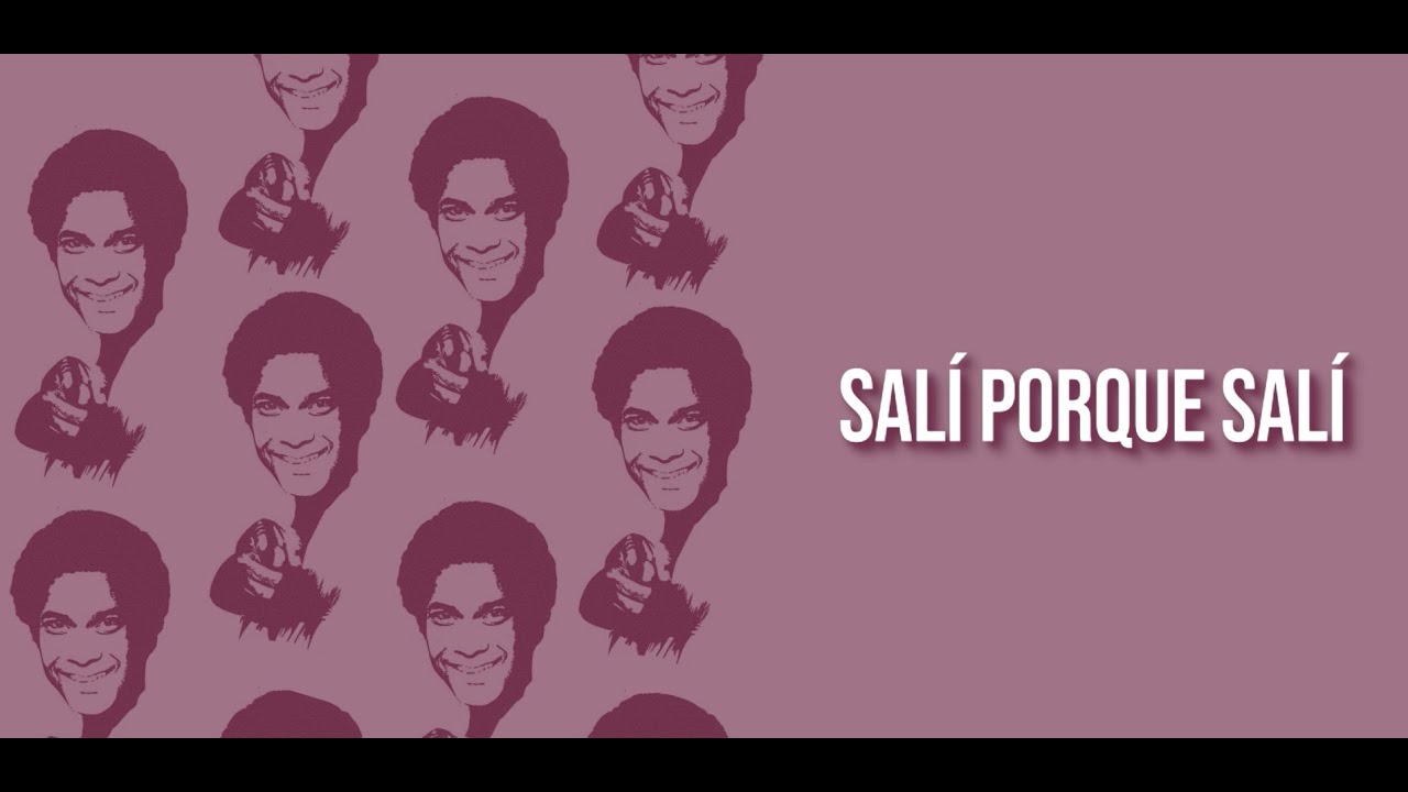 Cheo Feliciano - Sal&iacute; Porque Sal&iacute; (Letra Oficial)