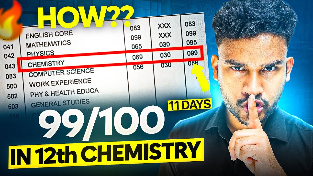 How I Scored 99/100 in Chemistry Board Exam in Just 11 Days - Still Possible ✅