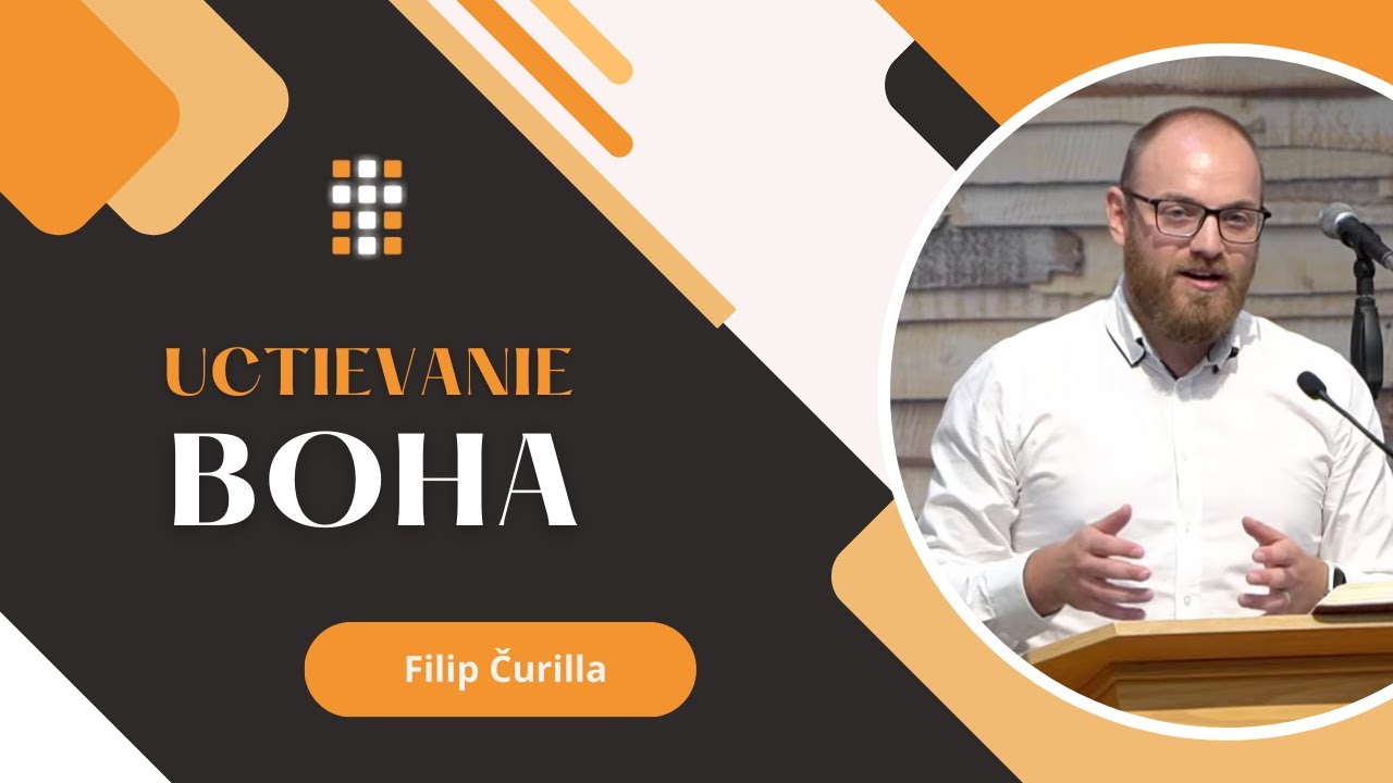 Uctievanie Boha - Filip Čurilla