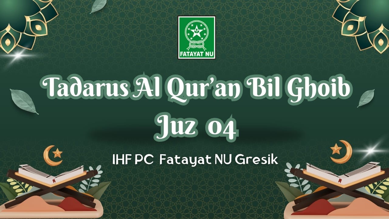 Tadarus al Qur'an Juz 4   IHF PC Fatayat NU Gresik