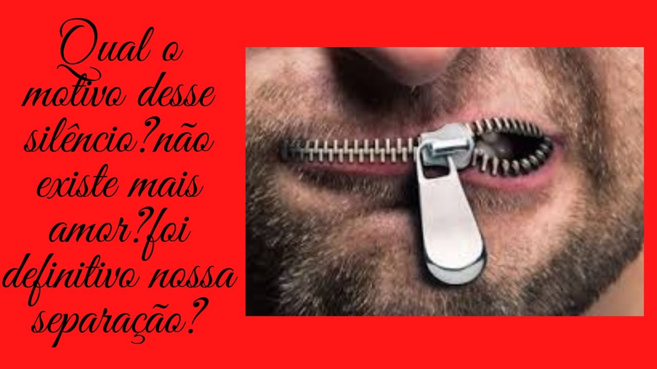 💖Esse silêncio do ser amado/a? 💖é porque não sente mais amor?💖acha que foi um término definitivo?
