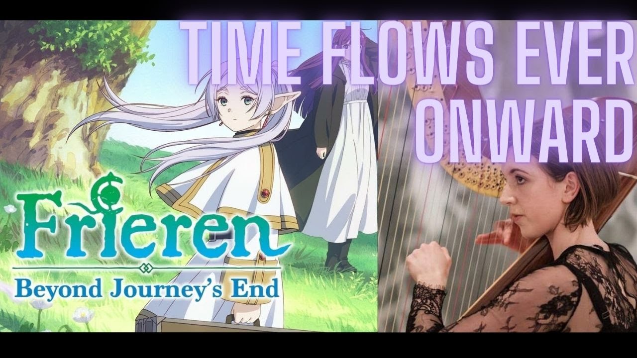 Harp Cover- Time flows Ever Onward - Frieren: Beyond Journey's End (harp cover)