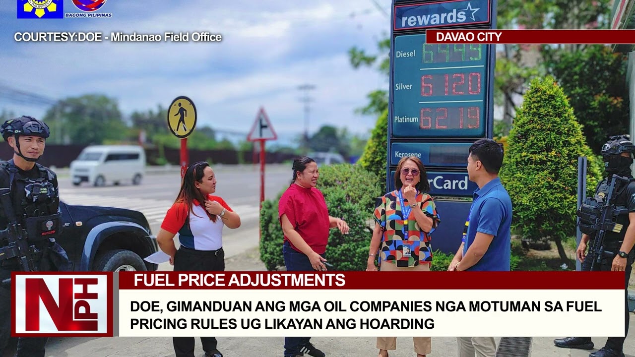 DOE, GIMANDUAN ANG MGA OIL COMPANIES NGA MOTUMAN SA FUEL PRICING RULES UG LIKAYAN ANG HOARDING