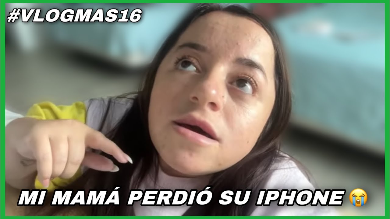 MI MAMÁ PERDIÓ SU IPHONE 😭 + LLEGADA A UNIVERSAL - Vlogmas16