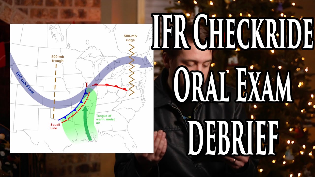 Instrument Checkride (IFR) - Oral Exam Debrief