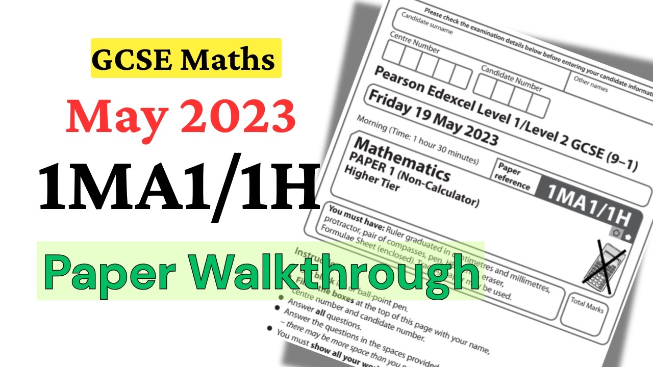 Edexcel GCSE Maths May 2023 Paper 1H FULL Walkthrough (1MA1) | Step-by-Step Solutions