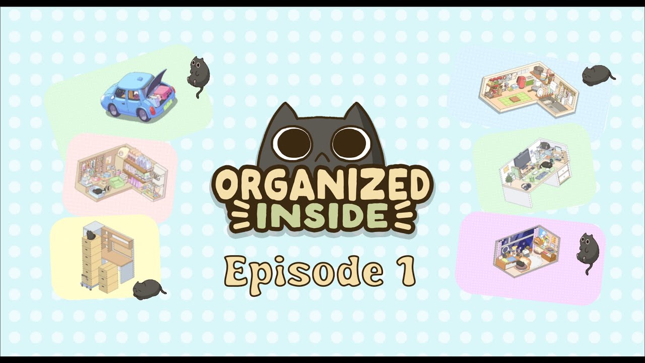 🐈‍⬛Organized Inside I Gameplay I No Commentary🐈‍⬛