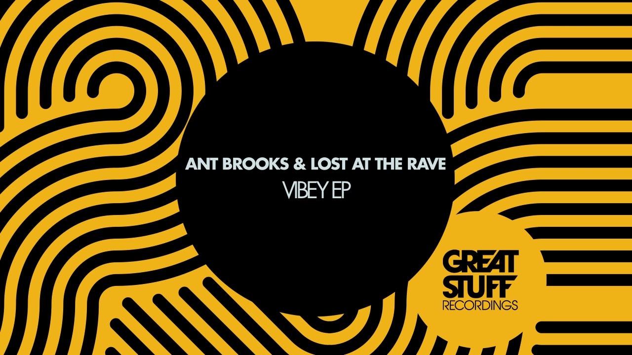Ant Brooks, Lost at the Rave - Vibey