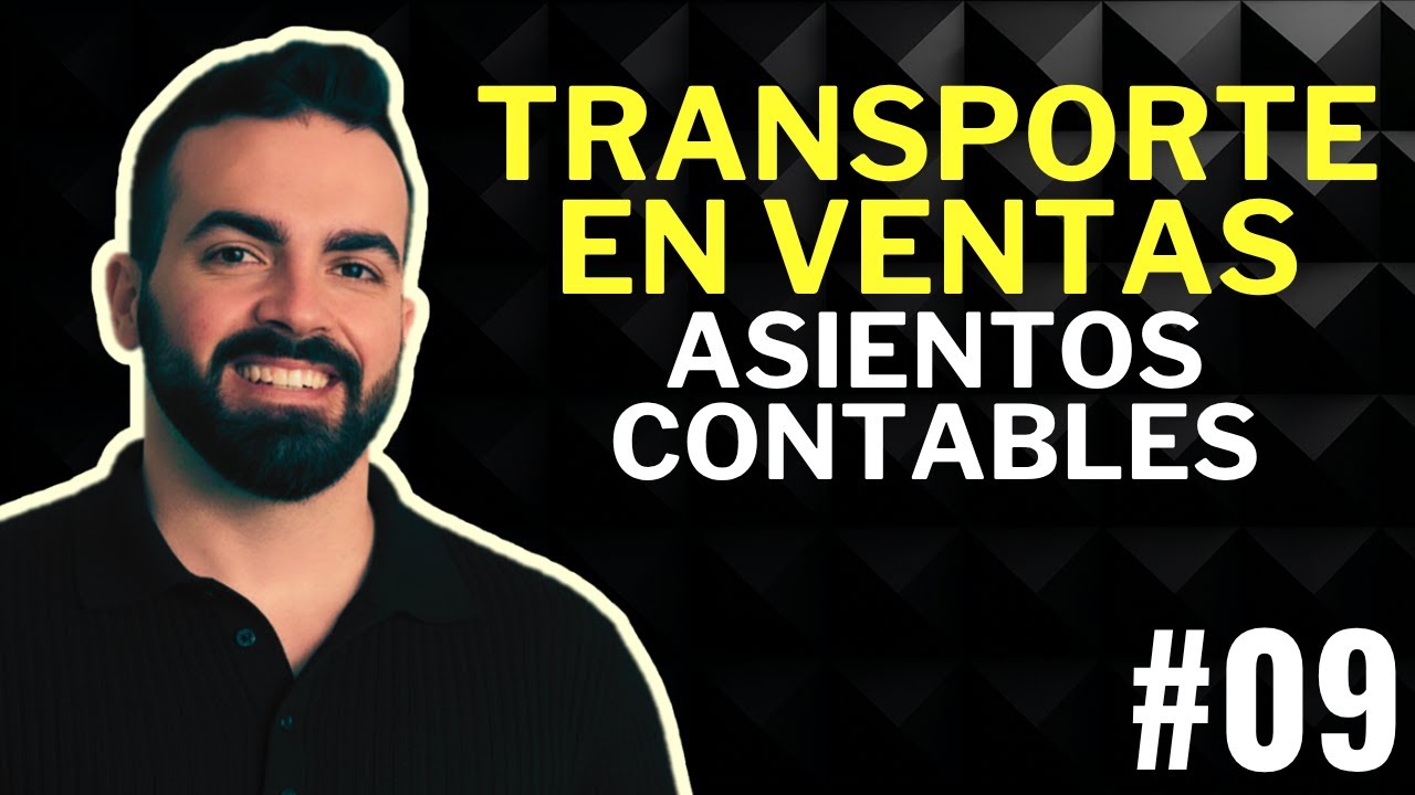 9. El transporte en las ventas [3 posibles casos]