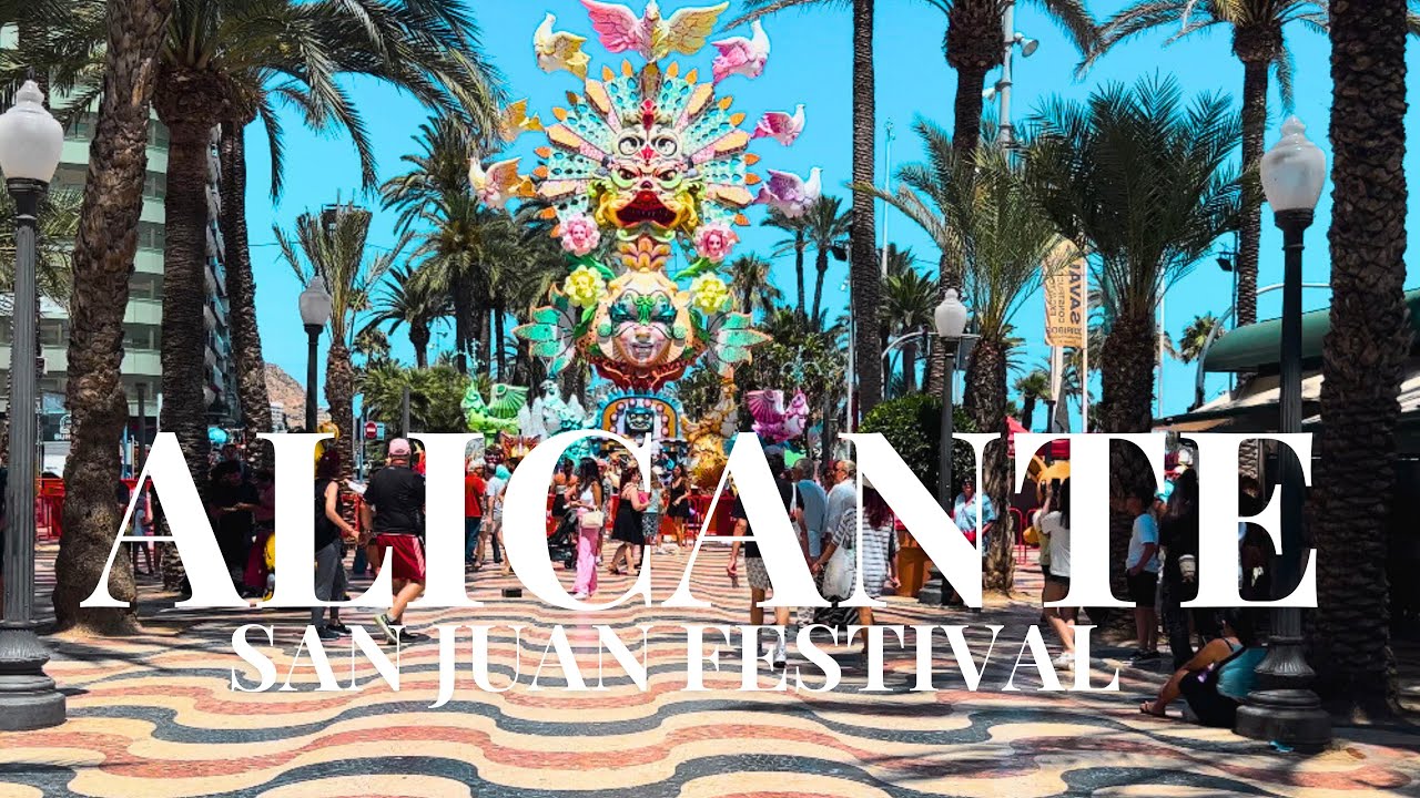 ALICANTE CITY CENTER SAN JUAN BONFIRE FESTIVAL | SPAIN TRAVEL