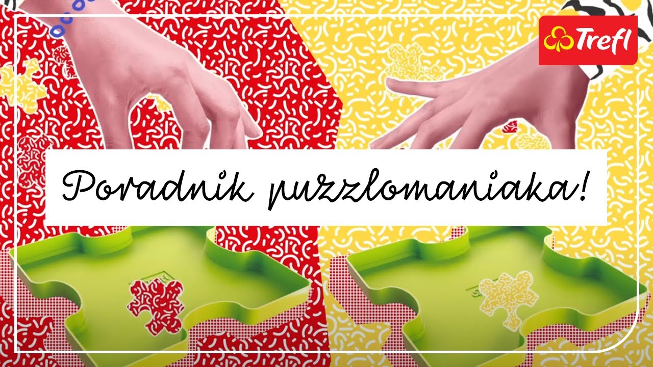 🧩 Z poradnika puzzlomaniaka - czyli kilka sprytnych sposob&oacute;w na niesforne puzzle 👌