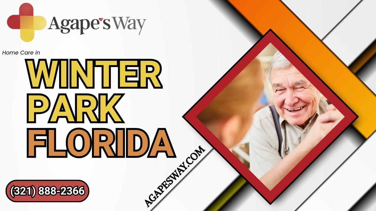 Home Care in Winter Park, Florida by Agape's Way