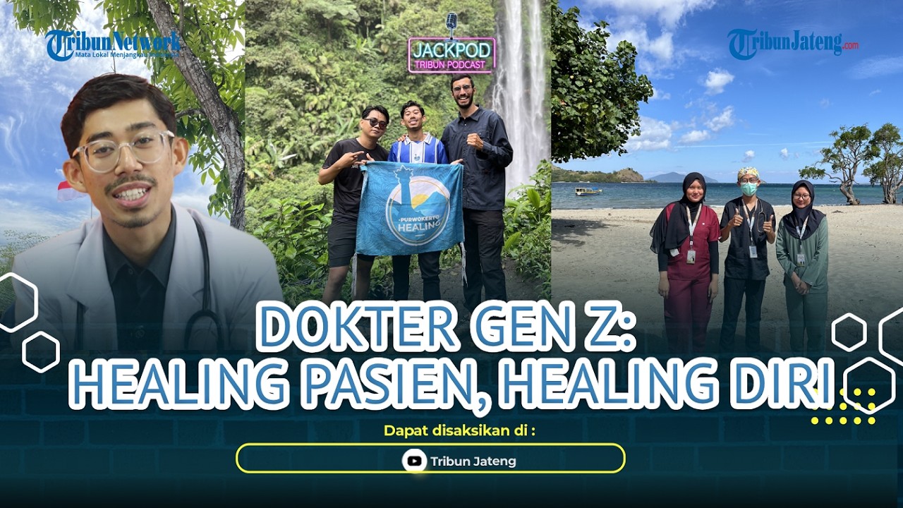 Dokter Gen Z: Healing Pasien, Healing Diri