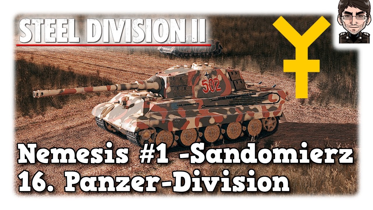 Steel Division 2 - 16. Panzer-Division - Nemesis #1 - Sandomierz
