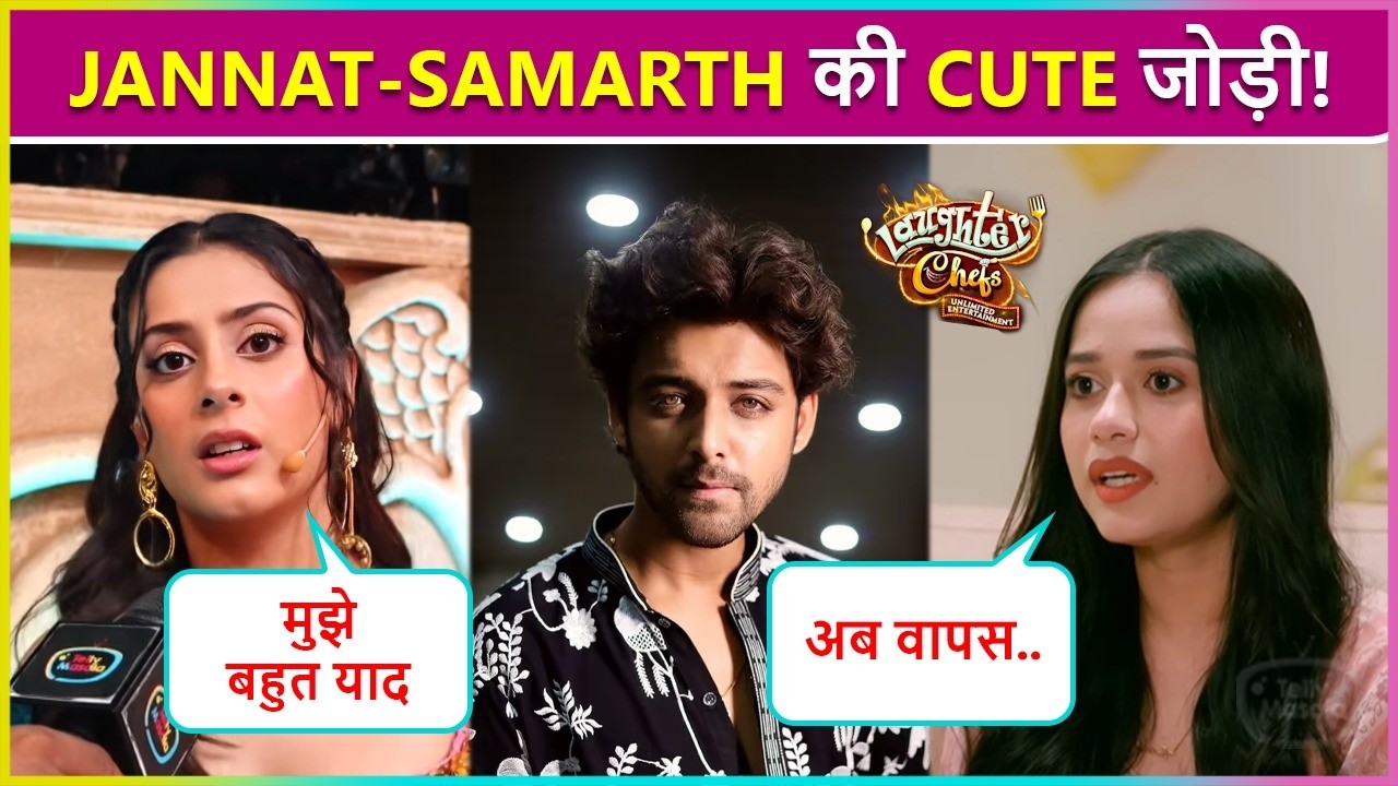 Jannat Zubair's Epic Reaction On Isha Malviya, Cute Jodi With Samarth Jurel