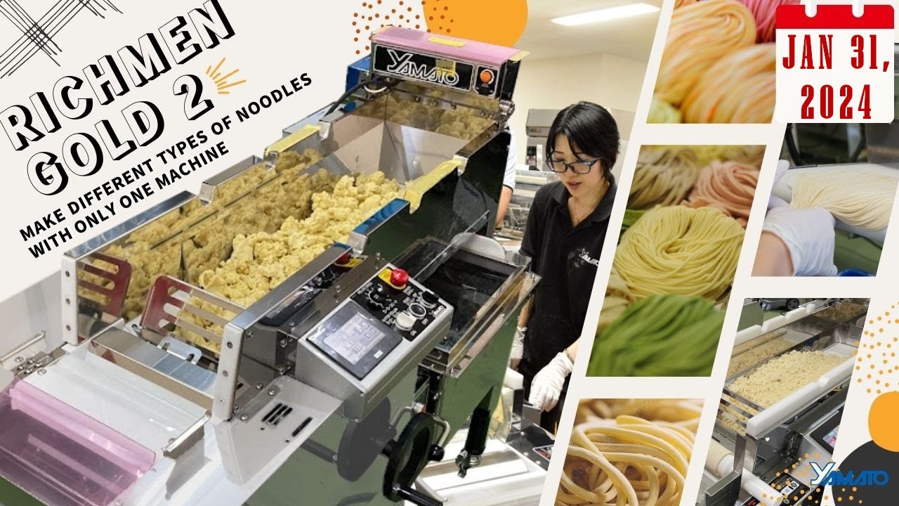 FREE ONLINE WORKSHOP (Jan. 31, 2024): RICHMEN GOLD 2: one machine for a great variety of noodles