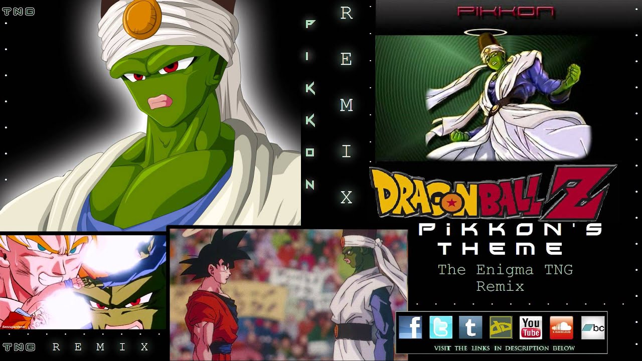 Dragon Ball Z - Pikkon's Theme (The Enigma TNG Remix)
