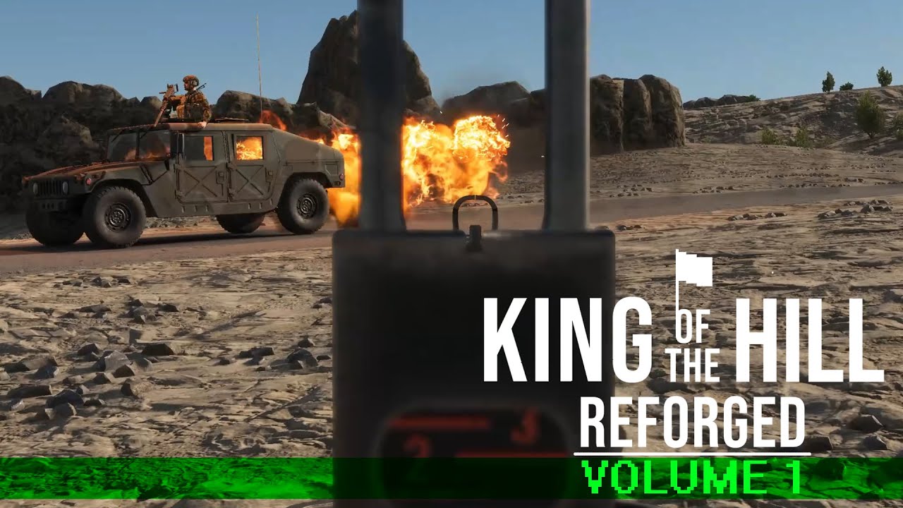 King Of The Hill Reforged: Volume 1 (Arma Reforger)