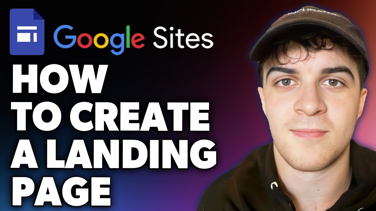 How to Create a Landing Page on Google Sites (Full 2024 Guide)