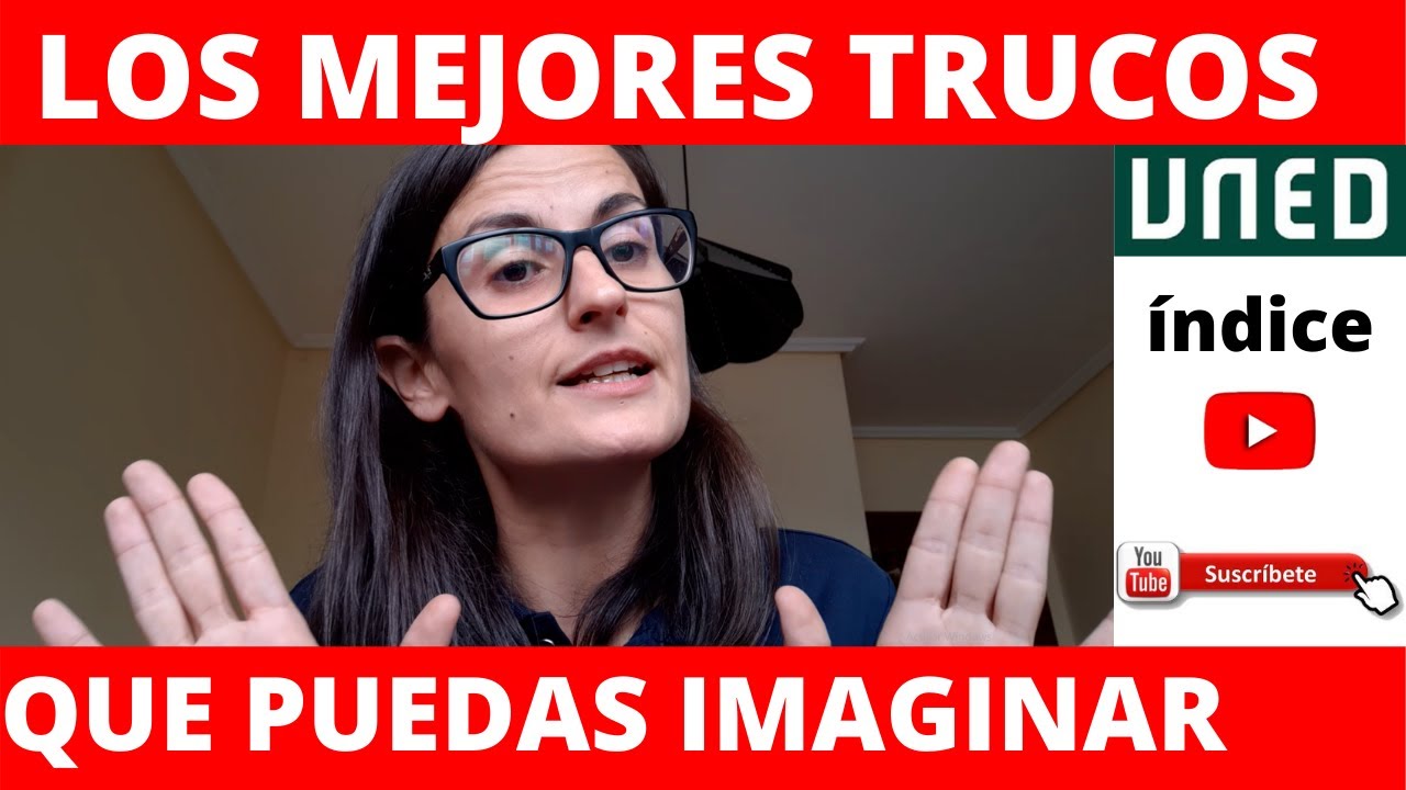 C&Oacute;MO APROBAR en la UNED.💣 &Iacute;NDICE.