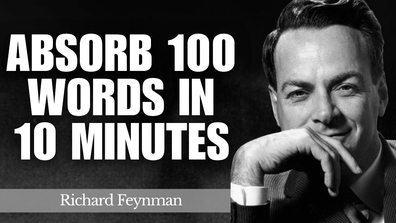 Гениальный метод Фейнмана, позволяющий усвоить 100 слов за 10 минут
