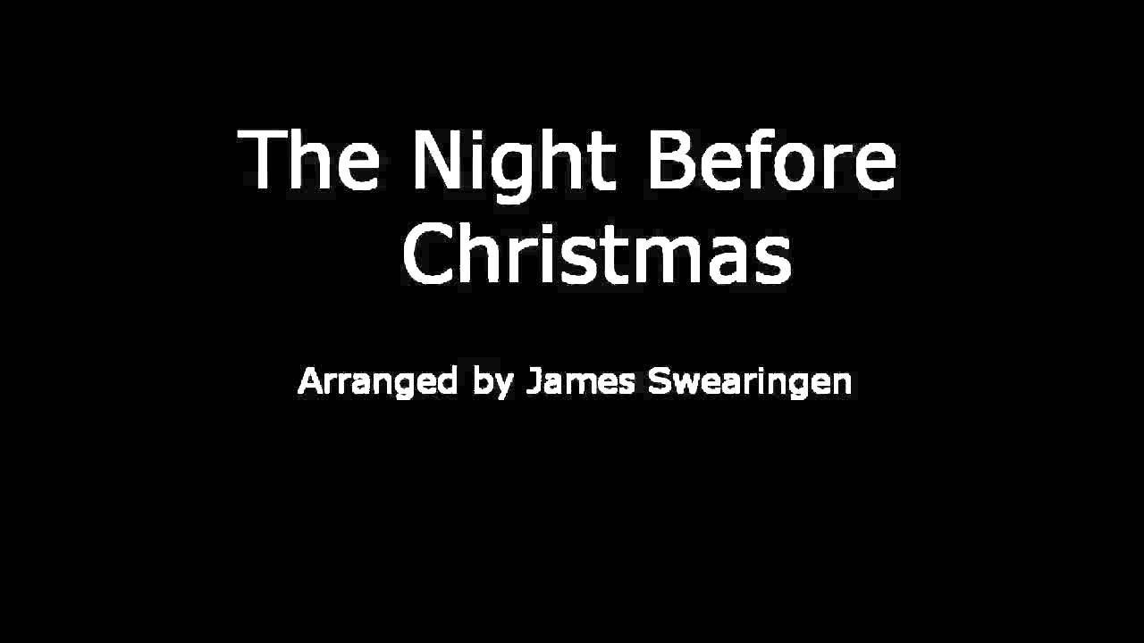 The Night Before Christmas, arranged by James Swearingen