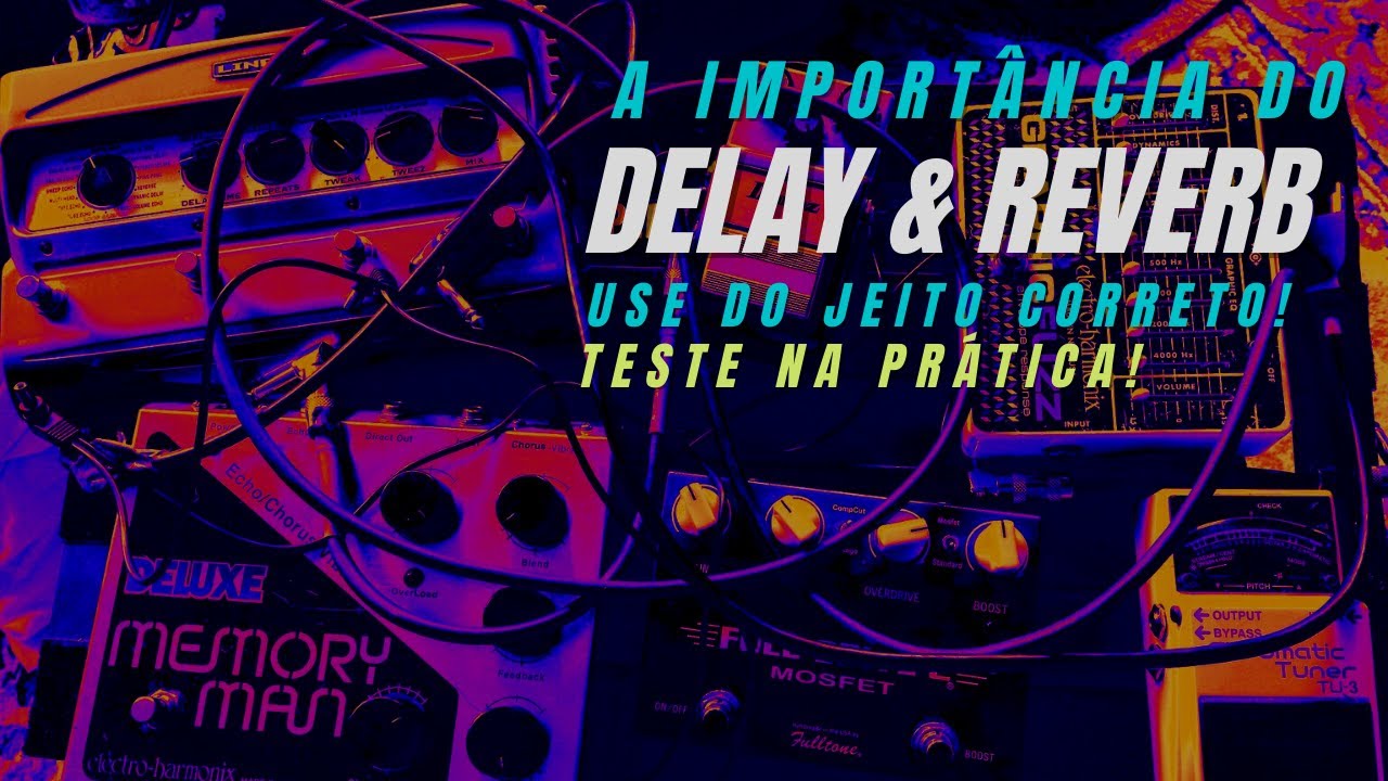 Uso de Delay e Reverb. Timbre Animal - Teste na Prática. Use Corretamente.