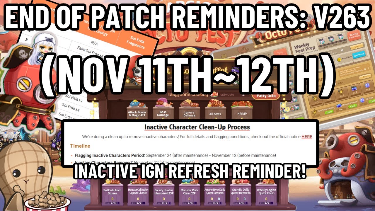 End of Patch Reminders: v263 (Nov 11th~12th) | v263 | GMS 2025 |