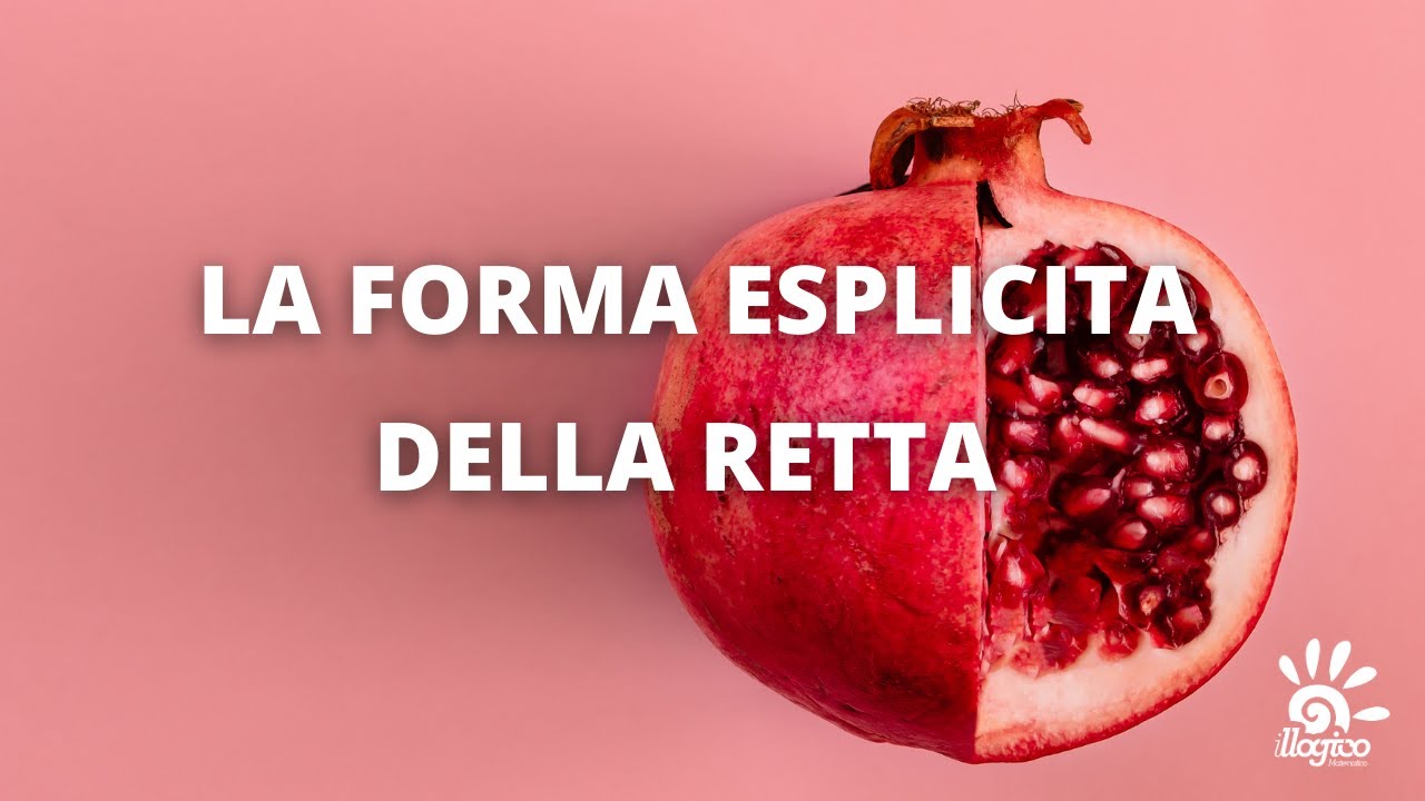 La forma esplicita della retta