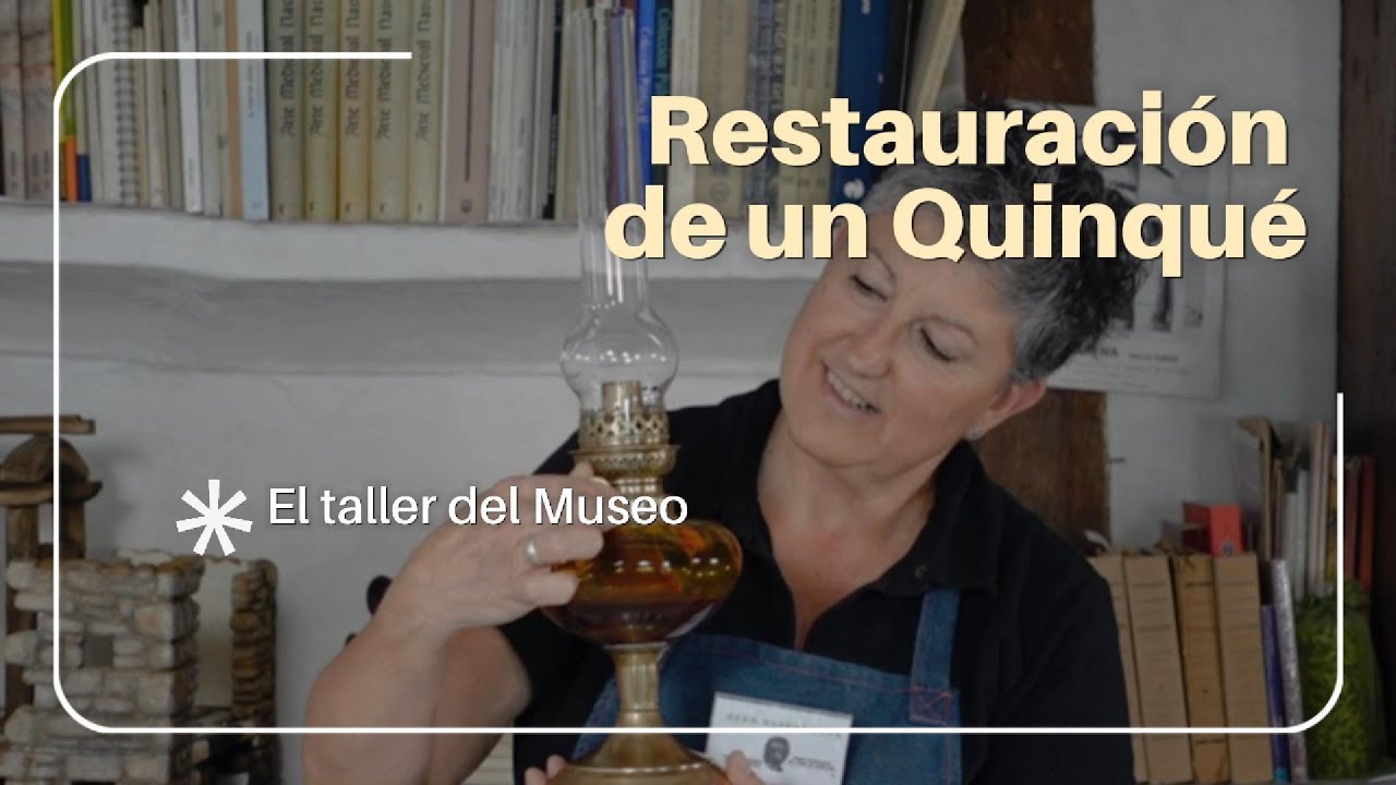 RESTAURACIÓN: QUINQUÉ. EL TALLER DEL MUSEO. Proyecto de conservación y restauración de un quinqué